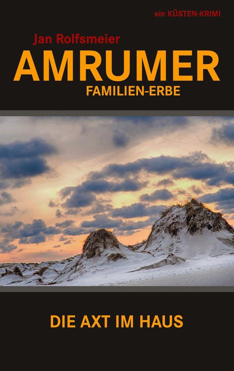 Jan Rolfsmeier: Amrumer Familien-Erbe, Buch
