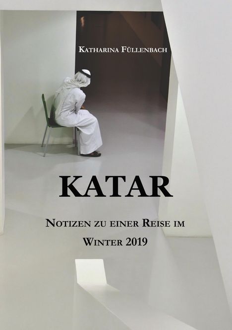 Katharina Füllenbach: Katar, Buch