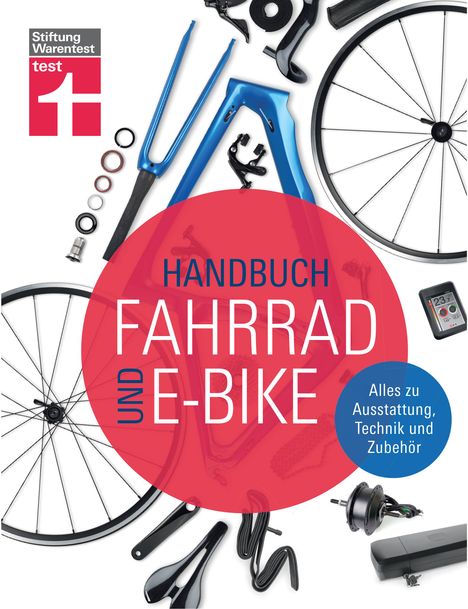 Michael Link: Handbuch Fahrrad und E-Bike, Buch