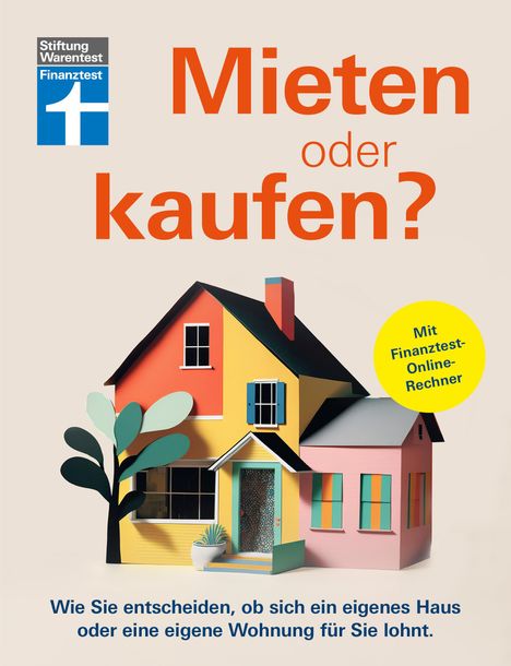 Stiftung Warentest: Mieten oder kaufen?, Buch