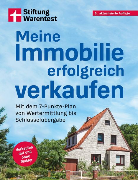 „Meine Immobilie erfolgreich verkaufen“ in großen blauen Buchstaben. Ein Einfamilienhaus mit rotem Dach vor blauem Himmel.