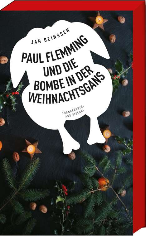 Jan Beinßen: Paul Flemming und die Bombe in der Weihnachtsgans, Buch