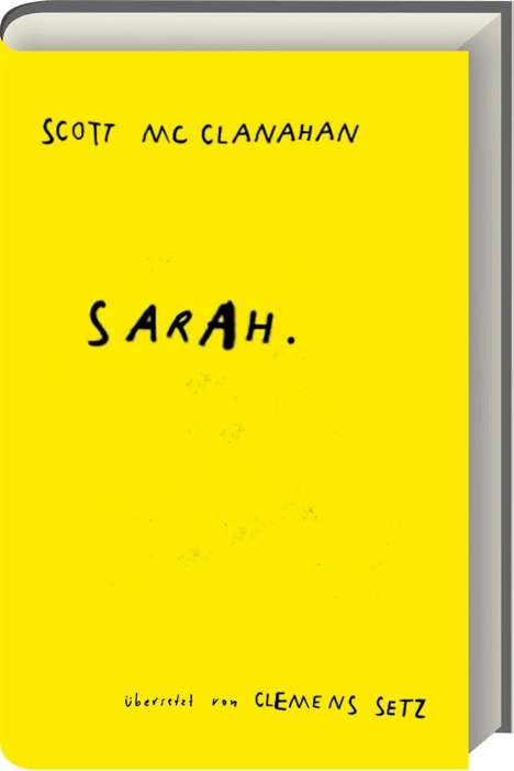 Scott Mcclanahan: Sarah, Buch