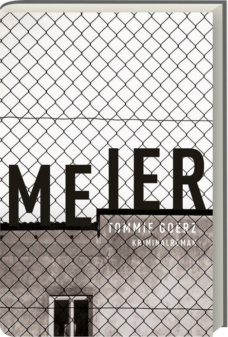 Tommie Goerz: Meier, Buch