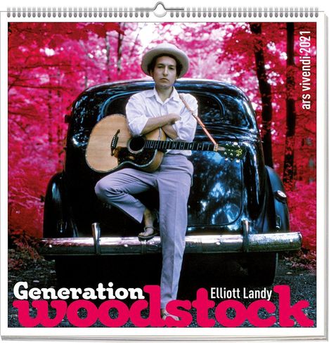 Elliott Landy: Landy, E: Generation woodstock 2021, Kalender