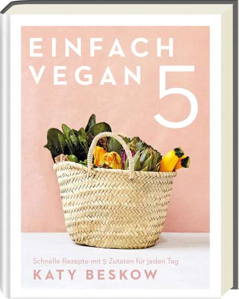 Katy Beskow: Einfach vegan, Buch