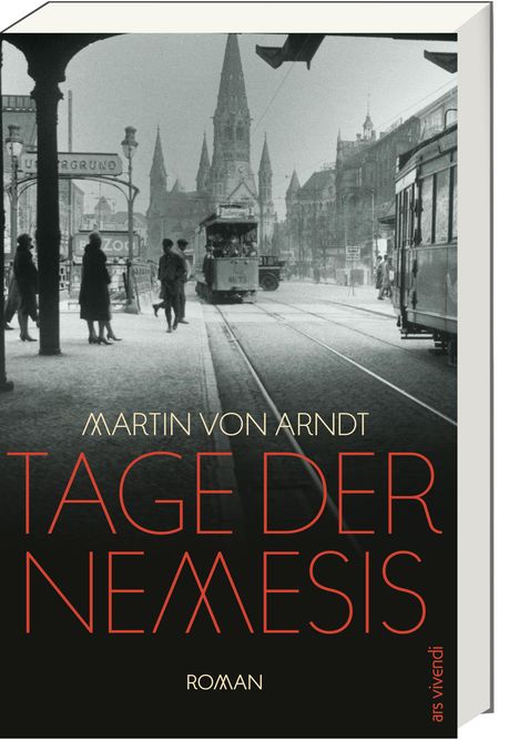 Martin von Arndt: Tage der Nemesis, Buch