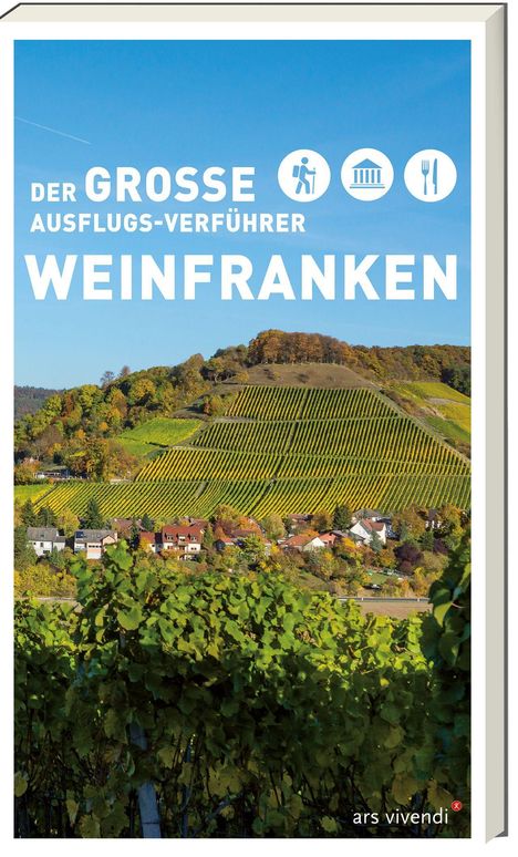 Birgit Drees: Der große Ausflugs-Verführer Weinfranken, Buch