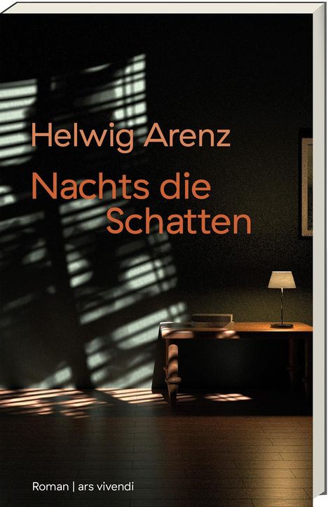 Helwig Arenz: Nachts die Schatten, Buch