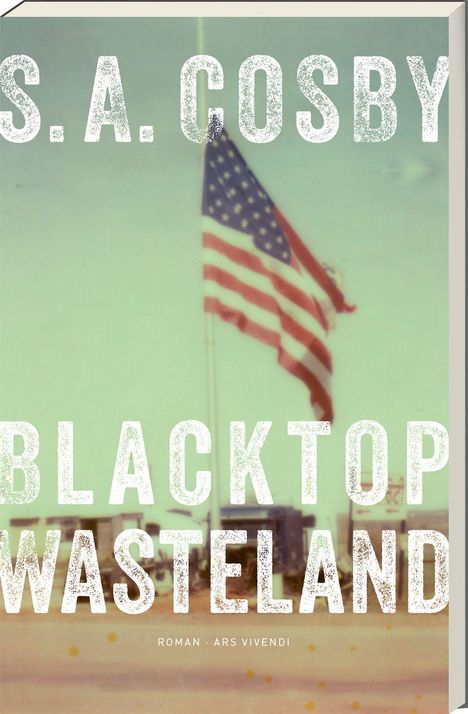 S. A. Cosby: Blacktop Wasteland, Buch