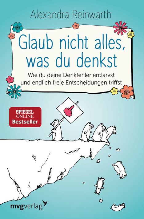 Alexandra Reinwarth: Glaub nicht alles, was du denkst, Buch