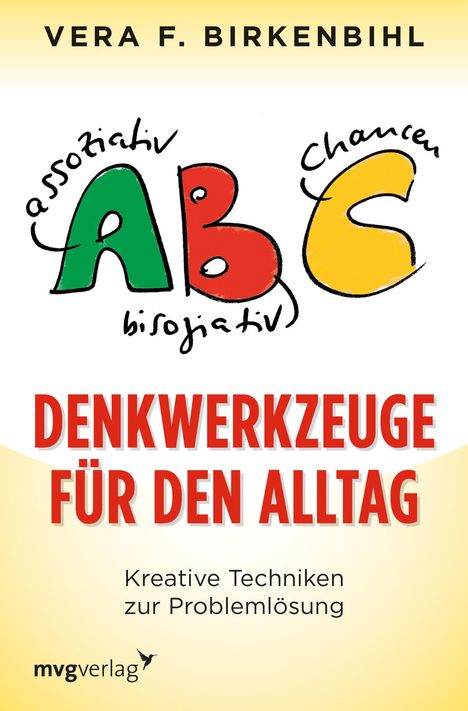 Vera F. Birkenbihl: Denkwerkzeuge für den Alltag, Buch