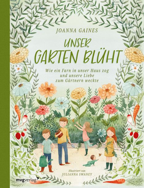 Joanna Gaines: Unser Garten blüht, Buch