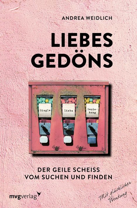 Andrea Weidlich: Liebesgedöns, Buch