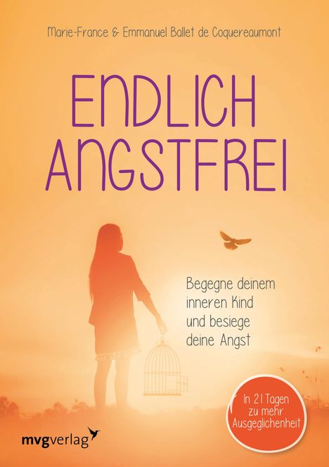 Emmanuel Ballet de Coquereaumont: Endlich angstfrei, Buch