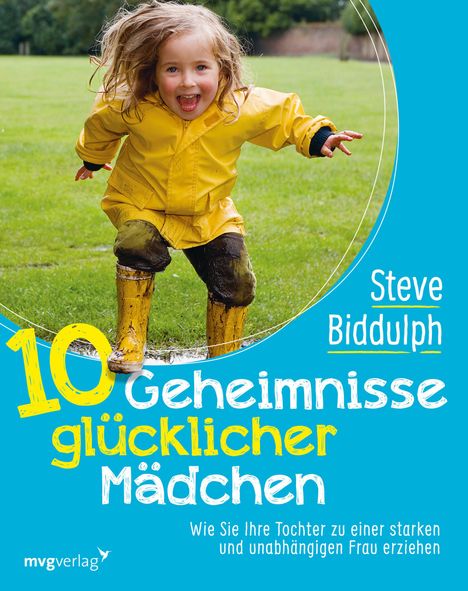 Steve Biddulph: 10 Geheimnisse glücklicher Mädchen, Buch