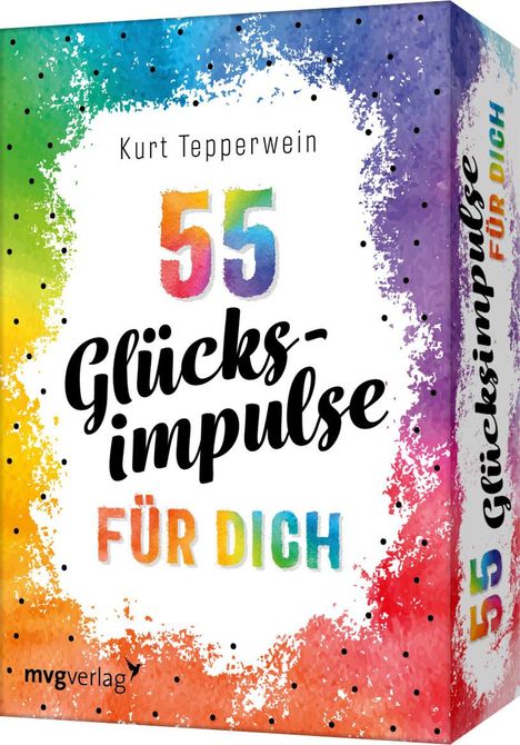 Kurt Tepperwein: 55 Glücksimpulse für dich, Diverse