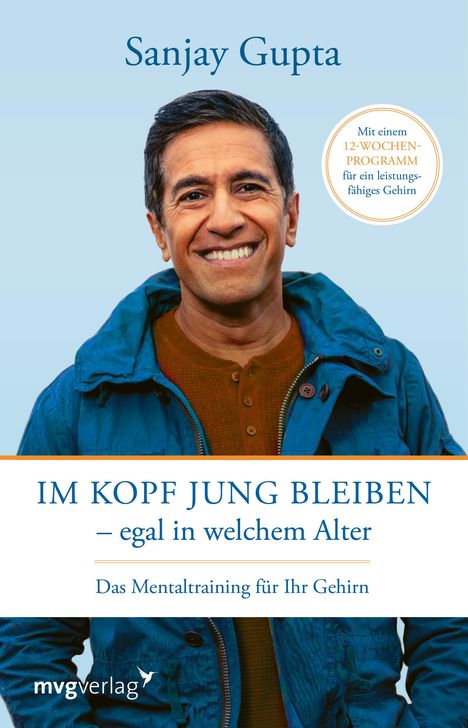 Sanjay Gupta: Im Kopf jung bleiben - egal in welchem Alter, Buch