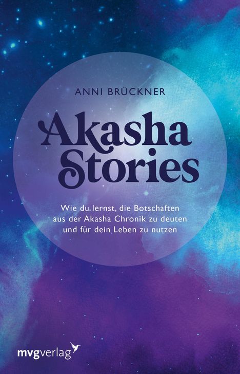 Anni Brückner: Akasha Stories, Buch