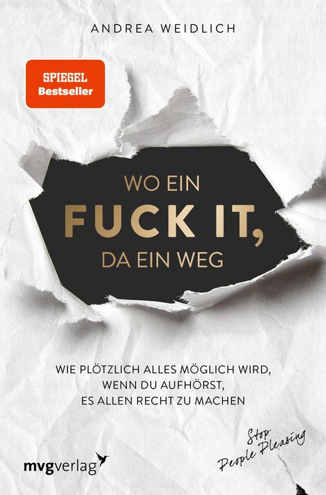 Andrea Weidlich: Wo ein Fuck it, da ein Weg, Buch