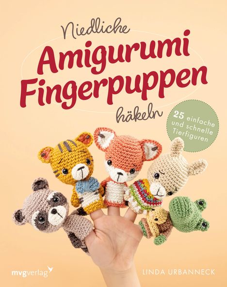 Linda Urbanneck: Niedliche Amigurumi-Fingerpuppen häkeln, Buch