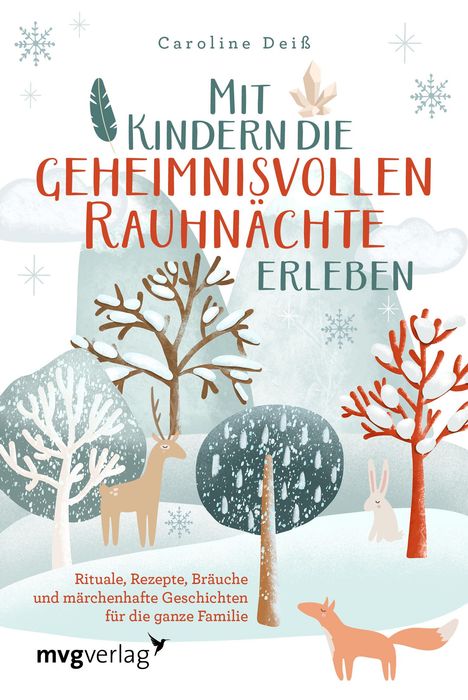 Caroline Deiß: Mit Kindern die geheimnisvollen Rauhnächte erleben, Buch