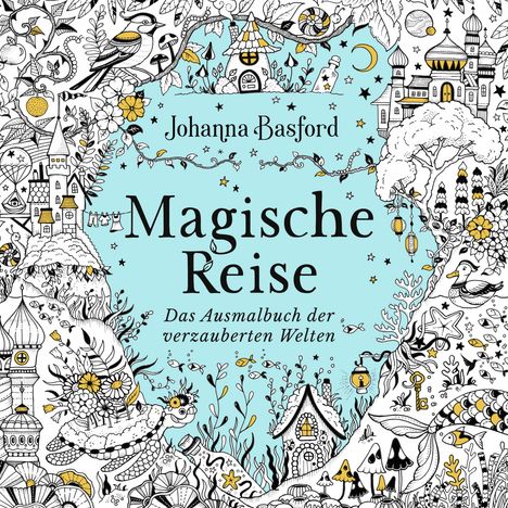 Johanna Basford: Magische Reise, Buch