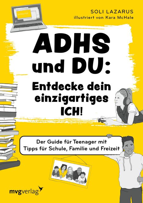 Soli Lazarus: ADHS¿und¿du:¿Entdecke¿dein¿einzigartiges¿Ich!, Buch