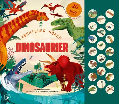 „Abenteuer Hören: Dinosaurier“ – Buchcover mit farbenfrohen Dinosauriern und einem Kreis mit 20 Dino-Sounds.