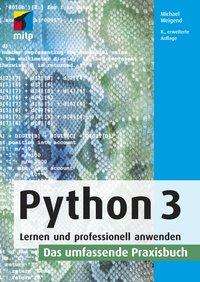 Michael Weigend: Weigend, M: Python 3, Buch