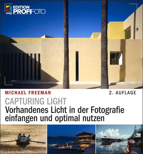 Michael Freeman: Capturing Light, Buch