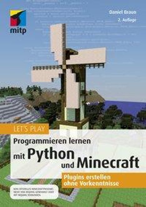 Daniel Braun: Braun, D: Let's Play. Programmieren lernen mit Python und Mi, Buch