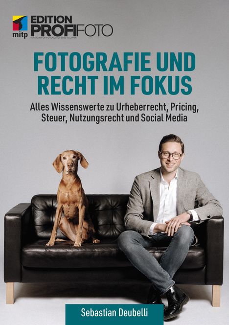 Sebastian Deubelli: Fotografie und Recht im Fokus, Buch