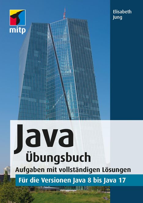 Elisabeth Jung: Java Übungsbuch, Buch