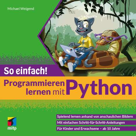 Michael Weigend: Programmieren lernen mit Python - So einfach!, Buch
