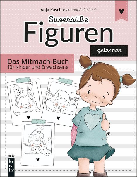 Anja Kaschte: Supersüße Figuren zeichnen, Buch