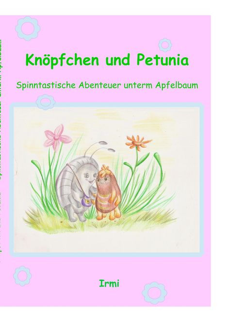 Irmi Fa: Knöpfchen und Petunia, Buch