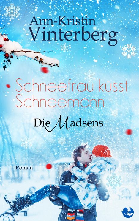 Ann-Kristin Vinterberg: Schneefrau küsst Schneemann, Buch