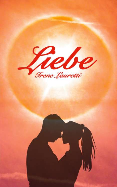 Irene Lauretti: Liebe, Buch