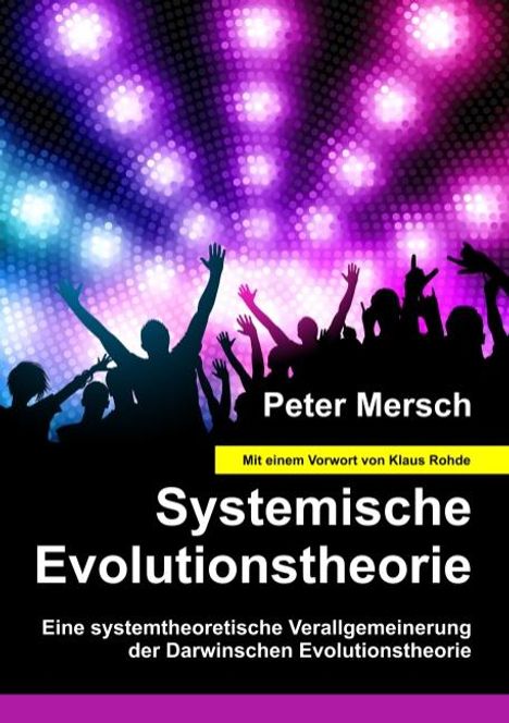 Peter Mersch: Mersch, P: Systemische Evolutionstheorie, Buch