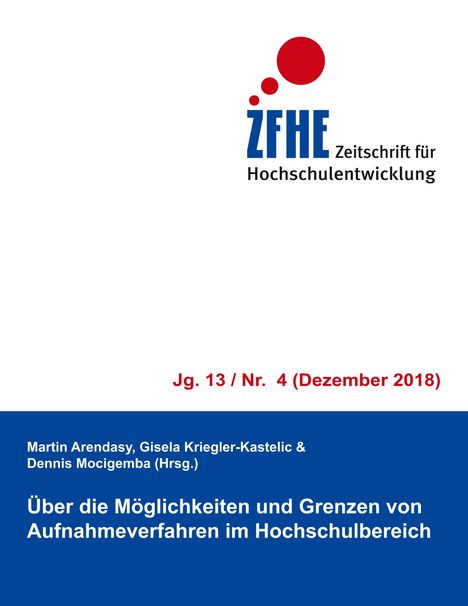 Martin Arendasy: Über die Möglichkeiten und Grenzen von Aufnahmeverfahren im Hochschulbereich, Buch