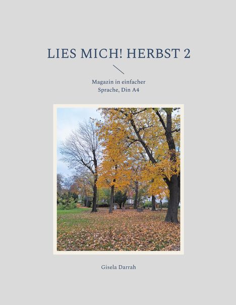 Gisela Darrah: Lies mich! Herbst 2, Buch