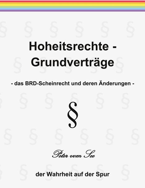 Peter Vom See: Hoheitsrechte - Grundverträge, Buch