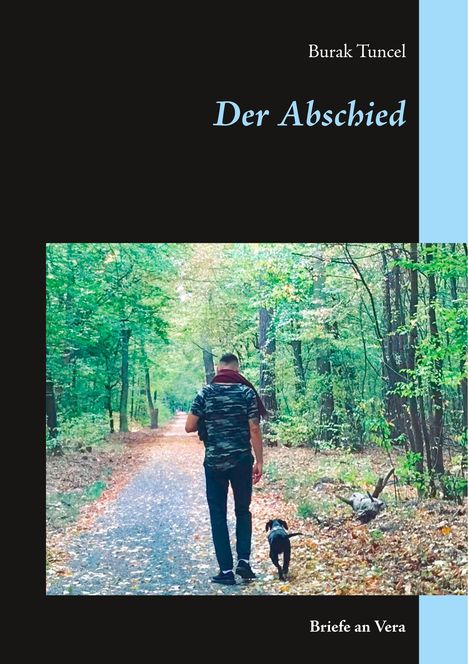 Burak Tuncel: Der Abschied, Buch