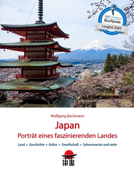 Wolfgang Beckmann: Japan: Porträt eines faszinierenden Landes, Buch