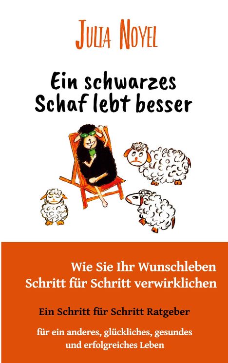 Julia Noyel: Ein schwarzes Schaf lebt besser, Buch