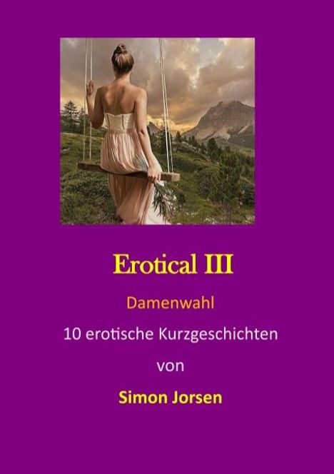 Simon Jorsen: Erotical III, Buch