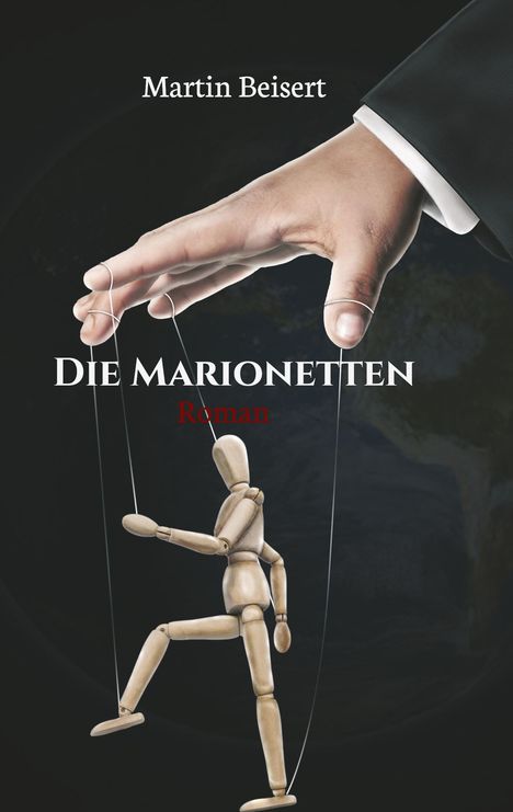 Martin Beisert: Die Marionetten, Buch
