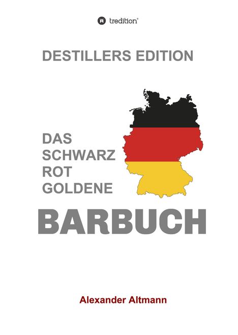 Alexander Altmann: Das schwarzrotgoldene Barbuch, Buch