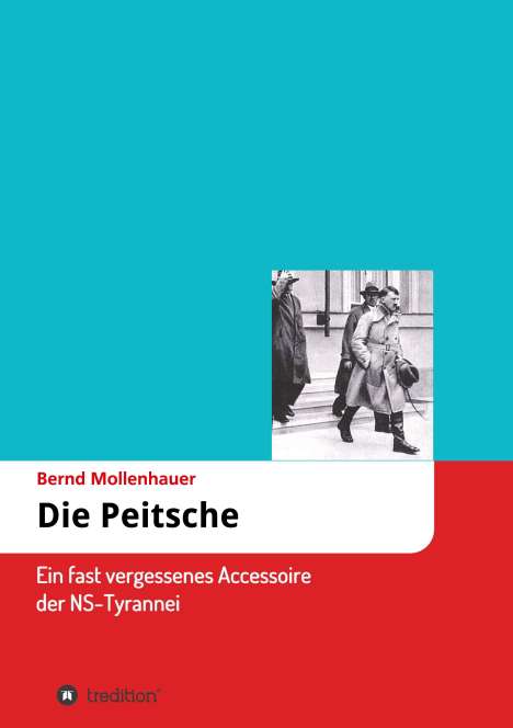 Bernd Mollenhauer: Die Peitsche, Buch